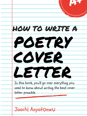 How to Write a Poetry Cover Letter