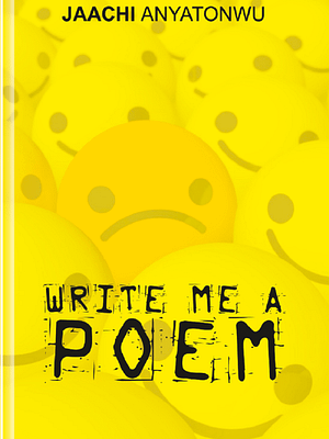 Write Me A Poem