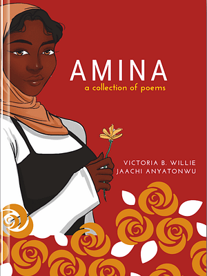 Amina: a collection of poems