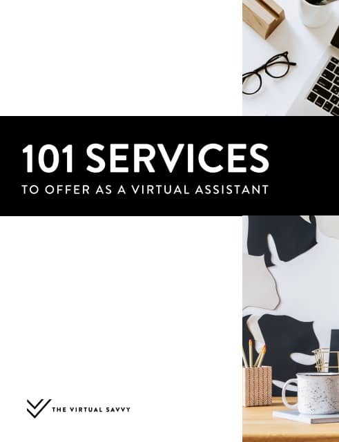 101 Services To Offer As A Virtual Assistant