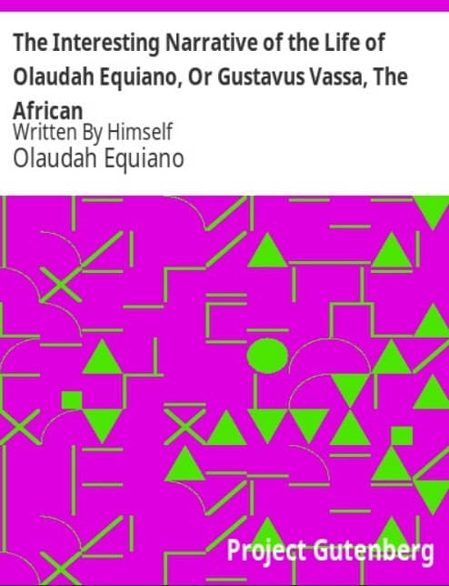 INTERESTING NARRATIVE OF THE LIFE OF OLAUDAH EQUIANO
