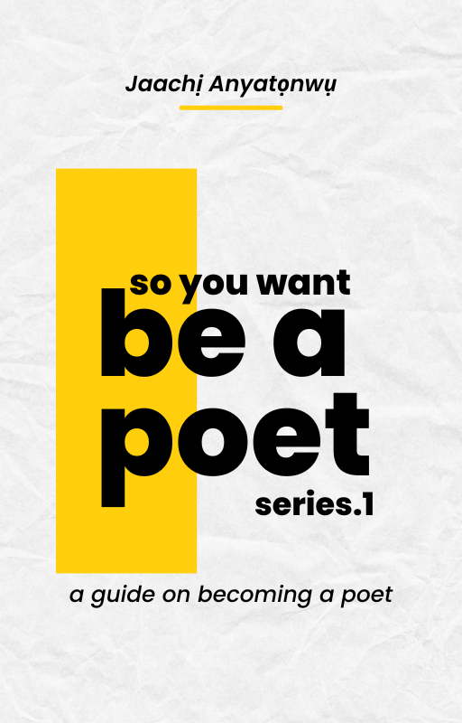 So You Want To Be A Poet, Series I