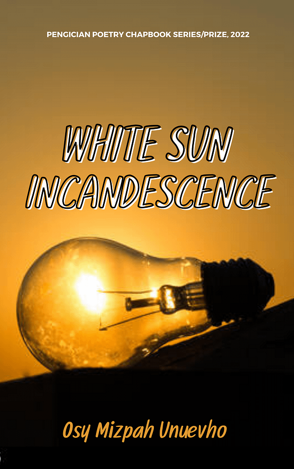 White Sun Incandescence