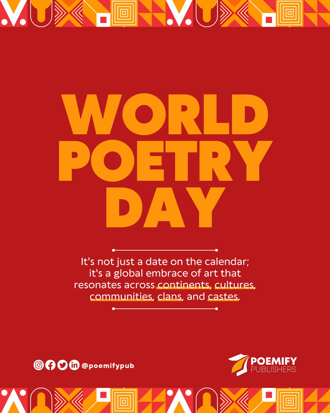 WORLD POETRY DAY: A CELEBRATION OF VERSE AND VOICE
